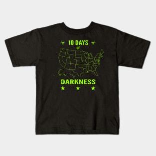 10 Days of Darkness Quarantine 2020 Novelty Distressed Kids T-Shirt